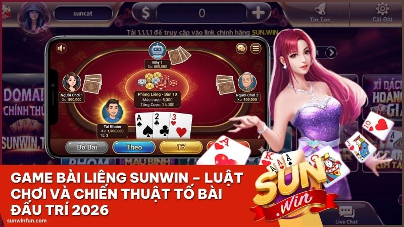 game bai lieng sunwin - Game Bài Liêng Sunwin – Luật Chơi Và Chiến Thuật Tố Bài Đấu Trí 2026