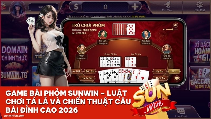 game bai phom sunwin - Game Bài Phỏm Sunwin – Luật Chơi Tá Lả Và Chiến Thuật Câu Bài Đỉnh Cao 2026