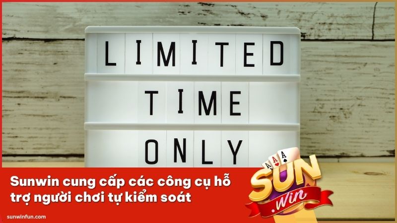 Sunwin cung cấp các công cụ tự giới hạn giúp người chơi đặt cược lành mạnh