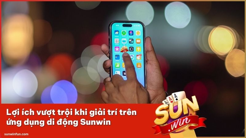 Giải pháp tối ưu hóa tốc độ tải app Sunwin về thiết bị di động