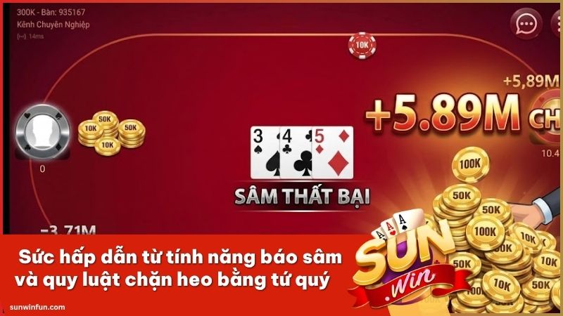 Chớp thời cơ báo sâm nhận thưởng lớn và tránh bẫy đền sâm cực nặng