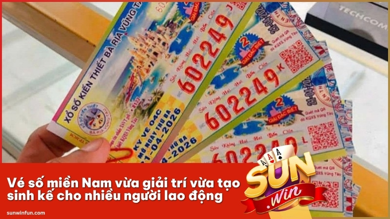 Vé số miền Nam vừa giải trí vừa tạo sinh kế cho nhiều người lao động