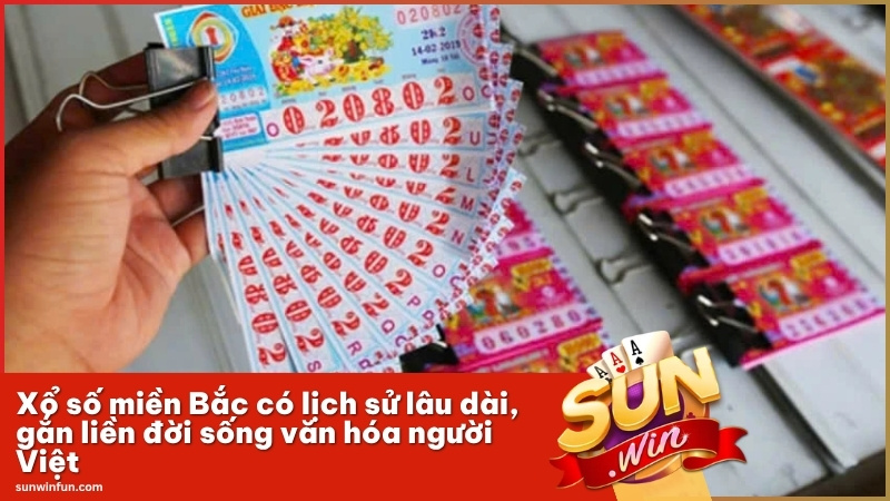 Xổ số miền Bắc có lịch sử lâu dài, gắn liền đời sống văn hóa người Việt